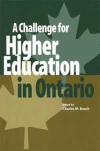 A Challenge for Higher Education in Ontario (Queen's Policy Studies Series)