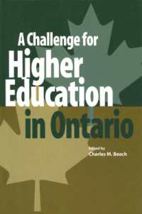 A Challenge for Higher Education in Ontario (Queen's Policy Studies Series 103)