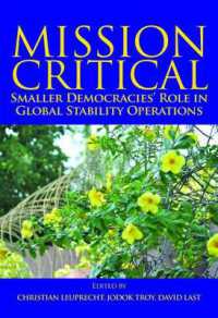 Mission Critical : Smaller Democracies' Role in Global Stability Operations (Queen's Policy Studies Series 145)