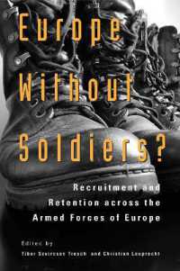 Europe without Soldiers? : Recruitment and Retention Across the Armed Forces of Europe (Queen's Policy Studies Series)