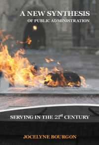 A New Synthesis of Public Administration : Serving in the 21st Century (Queen's Policy Studies Series)