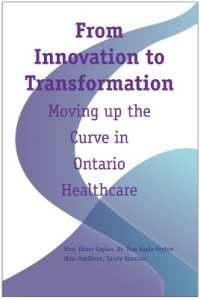 From Innovation to Transformation : Moving up the Curve in Ontario Healthcare