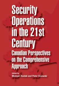 Security Operations in the 21st Century : Canadian Perspectives on the Comprehensive Approach (Queen's Policy Studies Series)