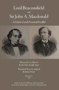 Lord Beaconsfield and Sir John a. Macdonald : A Political and Personal Parallel (Queen's Policy Studies Series)
