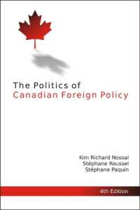 The Politics of Canadian Foreign Policy, 4th Edition (Queen's Policy Studies Series)
