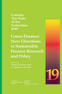 Canada: the State of the Federation 2019 : Green Finance: New Directions in Sustainable Finance Research and Policy (Queen's Policy Studies Series)