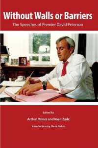 Without Walls or Barriers : The Speeches of Premier David Peterson (Queen's Policy Studies Series)