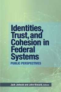 Identities, Trust, and Cohesion in Federal Systems : Public Perspectives (Queen's Policy Studies Series)