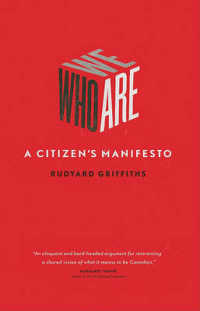 Who We Are : A Citizen's Manifesto