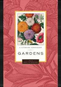 Gardens : A Literary Companion (Greystone Natural Wonders)
