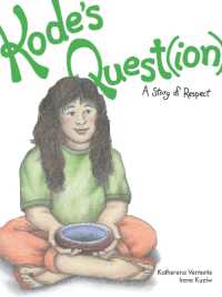 Kode's Quest(ion) : A Story of Respect (The Seven Teachings Stories)