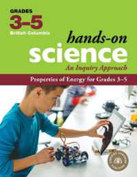 Properties of Energy for Grades 3-5 : An Inquiry Approach （British Columbia Spiral）