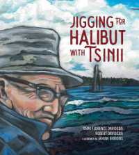 Jigging for Halibut with Tsinii (Sk'ad'a Stories Series)