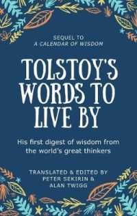 Tolstoy's Words to Live by : Sequel to a Calendar of Wisdom