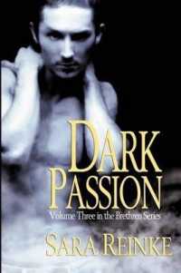 Dark Passion (Brethren) （Ddp）