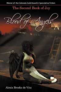 Blood of Angels - the Second Book of Joy