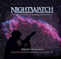 Nightwatch: a Practical Guide to Viewing the Universe （4TH）