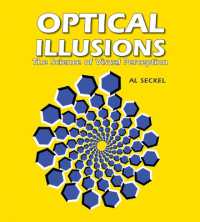 Optical Illusions: the Science of Visual Perception （Reprint）