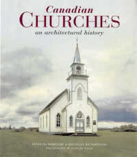 Canadian Churches : An Architectural History