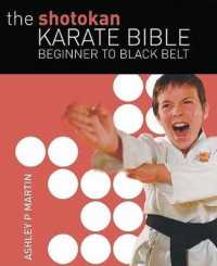 The Shotokan Karate Bible : Beginner to Black Belt