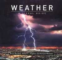 Weather : A Visual Guide (Visual Guides)