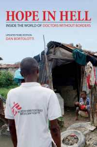 Hope in Hell : Inside the World of Doctors without Borders （3RD）