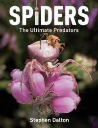 Spiders : The Ultimate Predators