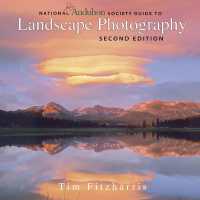 National Audubon Society Guide to Landscape Photography （2ND）