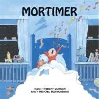 Mortimer (Munsch for Kids)