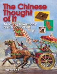 The Chinese Thought of It : Amazing Inventions and Innovations (Jobs in History)