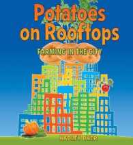 Potatoes on Rooftops : Farming in the City