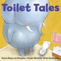 Toilet Tales (Big Kid Books) （BRDBK）