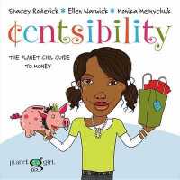 Centsibility : The Planet Girl Guide to Money (Planet Girl)