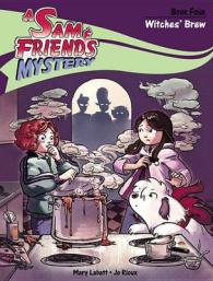 Witches' Brew (Sam and Friends Mystery)