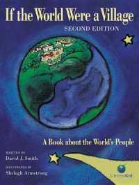 If the World Were a Village : A Book about the World's People (Citizenkid) （2ND）