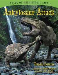 Ankylosaur Attack (Tales of Prehistoric Life)