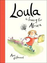 Loula Is Leaving for Africa