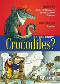 Do You Know Crocodiles? (Do You Know?)
