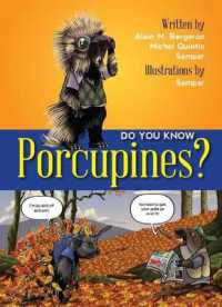 Do You Know Porcupines? (Do You Know?)