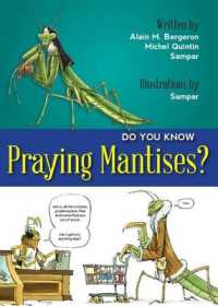 Do You Know Praying Mantises? (Do You Know?)