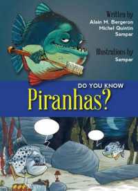 Do You Know Piranhas? (Do You Know?)