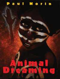 Animal Dreaming : An Aboriginal Dreamtime Story