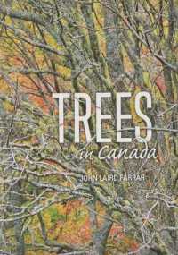 Trees in Canada : Revised Cenenary Edition