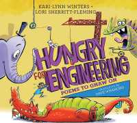 Hungry for Engineering : Poems to Gnaw on