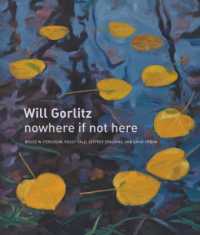 Will Gorlitz : nowhere if not here