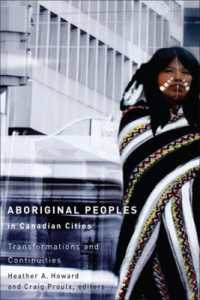 Aboriginal Peoples in Canadian Cities : Transformations and Continuities (Indigenous Studies)