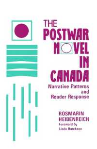 The Postwar Novel in Canada : Narrative Patterns and Reader Response