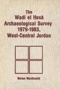 Wadi el Hasa Archaeological Survey 1979-1931, West-Central Jordan
