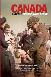 Canada and the Second World War : Essays in Honour of Terry Copp