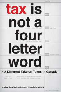 Tax Is not a Four-Letter Word : A Different Take on Taxes in Canada (Canadian Commentaries)